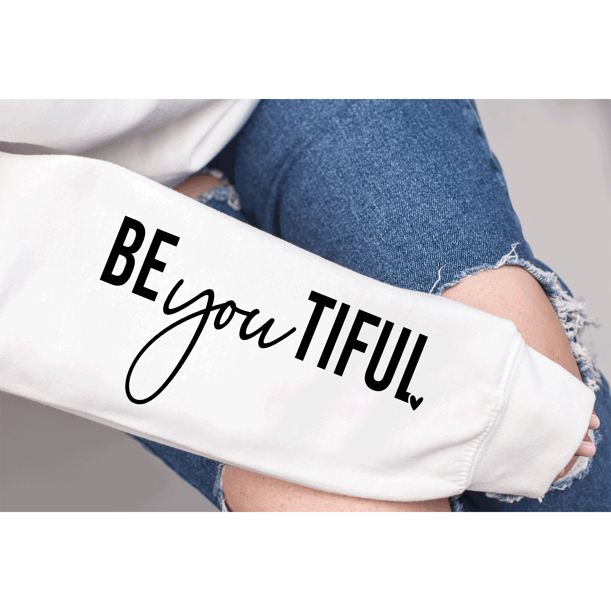 Showing up as yourself BEAUTIFUL BEyouTIFUL Self Love, Sleeve print crewneck, Mental Health awareness, Empowering Women Shirts,