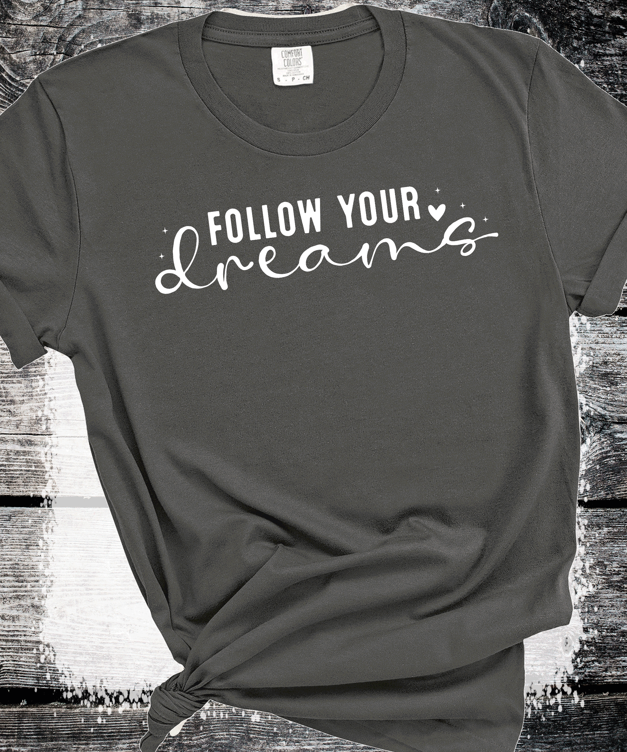 Follow your Dreams, Self Love, Encourgements shirts, Mental Health gifts