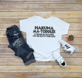 Hakuna Ma-Toddler